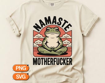 Namaste Motherfucker SVG PNG, Zen Frog Meditating Design, Japanese Ramen Shop Poster Style Clipart, Streetwear Graphic Art File