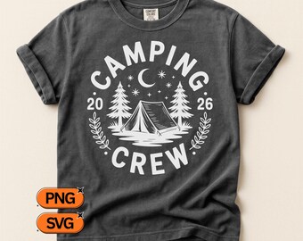 Camping Crew 2026 SVG PNG, Vintage Camp Logo Design, Tent Pine Trees Moon Stars Badge, Family Camping Trip Cut File, Outdoor Adventure