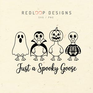 Halloween Goose SVG File for Cricut cute cartoon geese costumes ghost vampire pumpkin skeleton just a spooky goose shirt decal