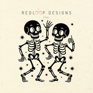 May include: Black and white illustration of two dancing skeletons with star accents. The skeletons are in a playful pose, one with a raised hand and the other with a raised finger. The text "REDLOOP DESIGNS PNG" is at the top.