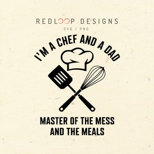 Chef Dad SVG PNG | Minimalist Funny Cooking Shirt Design | White Vector Art for Cricut | Kitchen Humor for Father’s Day
