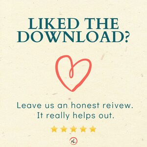 Op de afbeelding: Een afbeelding met de tekst "LIKED THE DOWNLOAD?" in tealblauw. Onder de tekst staat een rood hart. Onder het hart staat de tekst "Leave us an honest review. It really helps out.". Onder de tekst staan vijf gouden sterren. De letters "FL" staan in een cirkel onder de sterren.