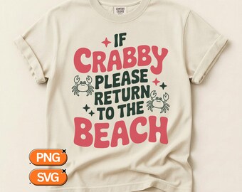 Si crabby veuillez retourner à la plage SVG PNG, conception mignonne de plage de crabe, graphique de vacances d'été, fichier Clipart de voyage côtier