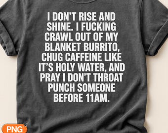 Blanket Burrito Chug Caffeine Throat Punch SVG PNG, Not A Morning Person Quote, Funny Coffee Addict Saying, Sarcastic Adult Humor