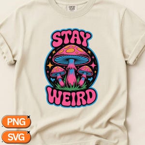 Stay Weird PNG Design, Psychedelic Mushroom Scene, Retro 70s Poster Art, Trippy Sticker Style Graphic, Festival Sublimation Clipart