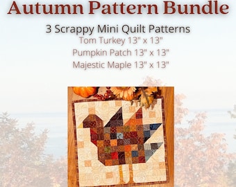 Autumn Mini Quilt Pattern Bundle: Turkey, Pumpkin, Maple (PDF Pattern)
