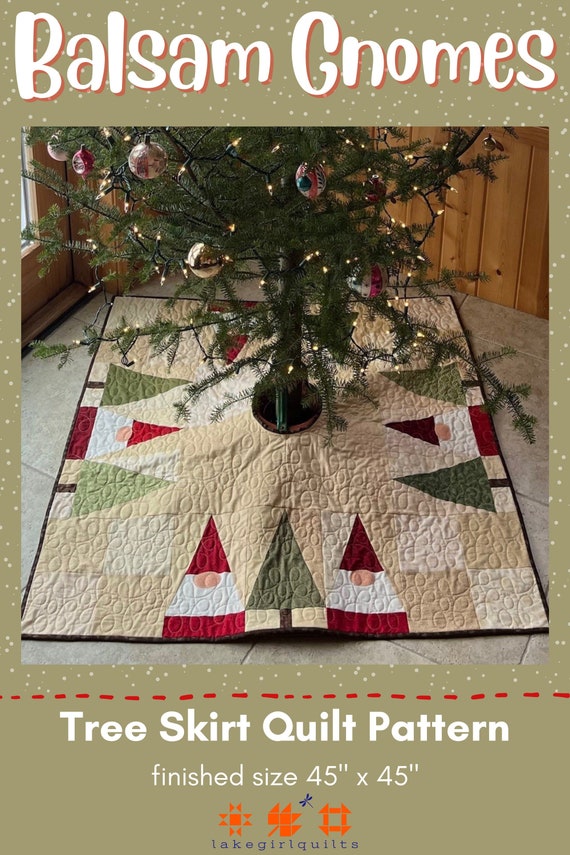 Balsam Gnomes Tree Skirt Pattern Easy Beginners Quilt Pattern Etsy