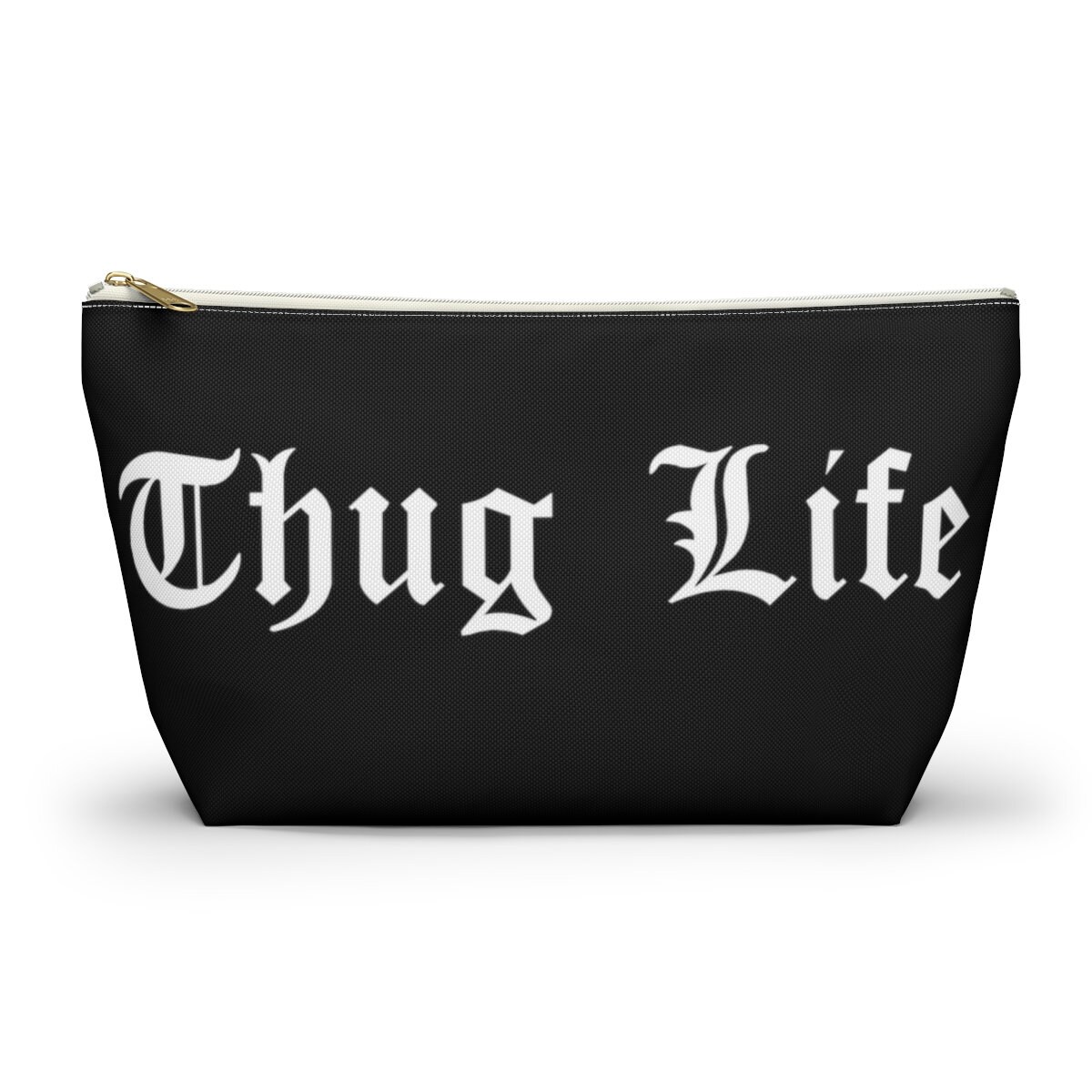 Thug Life Accessory Pouch W T-bottom Accessories Bag Thug - Etsy