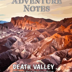 Adventure Notes - Death Valley National Park
