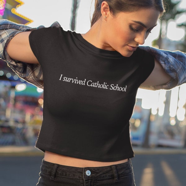 I Survived Catholic School Crop Top, Catholic School Survivor Shirt, I Survived Catholic School T-shirt , Trendy Women’s Crop Tee