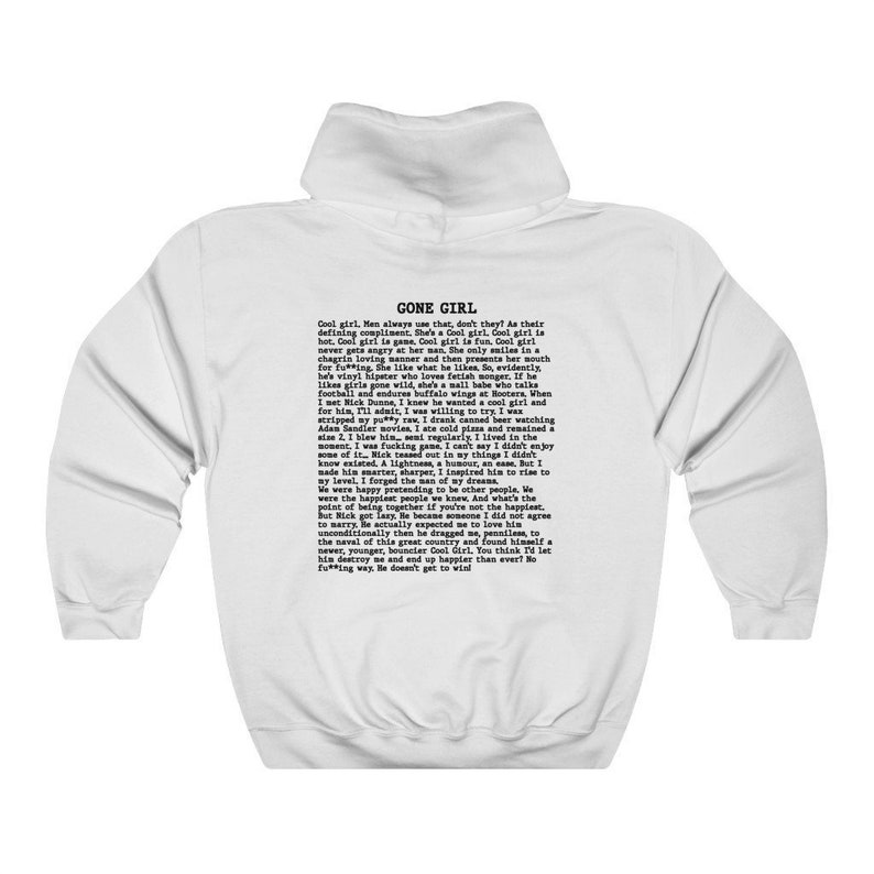 Gone Girl Sweatshirt, Gone Girl Hoodie, Gone Girl Monologue Shirt Etsy