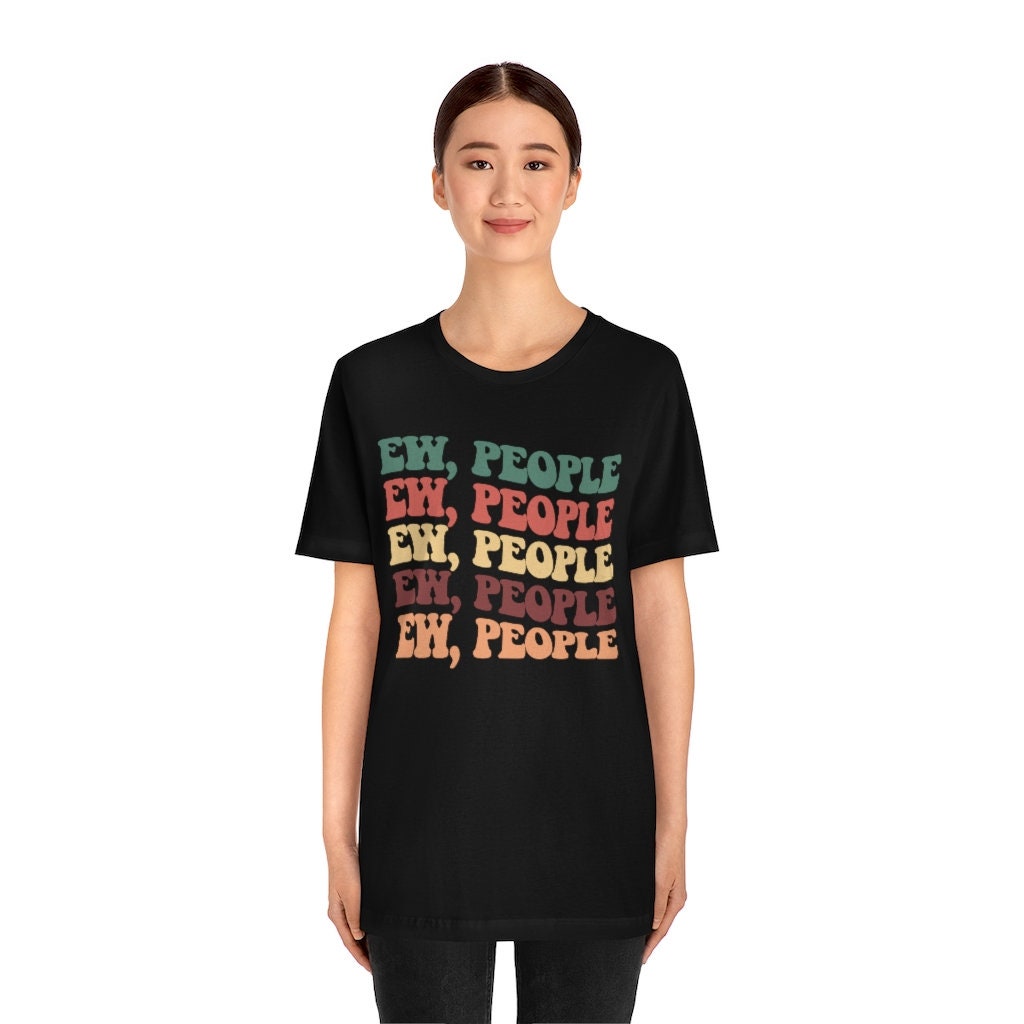 Ew shirt cheap