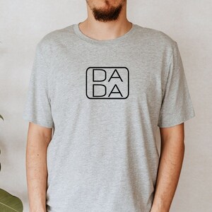 Minimalist Dada T-shirt, Gift For Dada Shirt, Fathers Day Gift, Dada Life Shirt, Cool Dad Shirt, Pregnancy Announcement Shirt, Grandpa Gift image 1