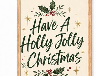 Vintage Christmas Print, Hand-Painted Holly, Forest Green Lettering (Digital Download)