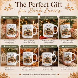 May include: A white ceramic mug featuring a graphic of a stack of books, a steaming cup, and pumpkins with the text Just One More Chapter. The image displays eight variations of the mug in different settings, surrounded by autumn leaf motifs.