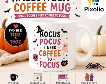 Halloween Coffee Mug, Hocus Pocus Mug, Funny Coffee Lover Gift, Cute Spooky Mug, Halloween Gift for Her, 11oz 15oz Mug