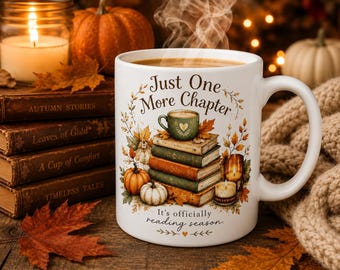 Personalised Book Lover Mug, Just One More Chapter, Autumn Reading Season Coffee Cup