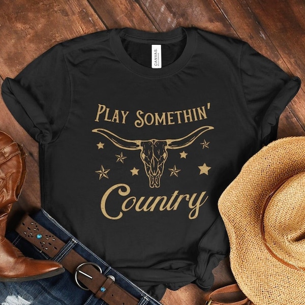 Play Something Country Tshirt, Western Graphic Tee, Country Music Shirt, 90s Country Music Shirt Country Concert Shirt, Women's Rodeo Shirt