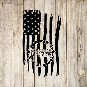 May include: A distressed black and white American flag design with the text "AMERICAN SINCE 1776" in a circle around a star.