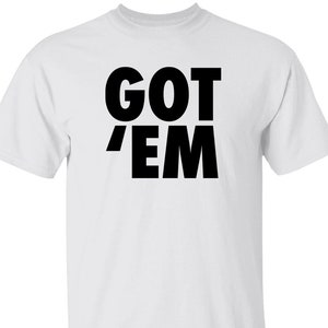 Sneakerhead T-shirt- Nike Got &#39;Em Shirt- SNKRS Shirt- Gift for Sneakerhead-Gift for Sneaker Collector - Birthday Gift For Sneakers Lover