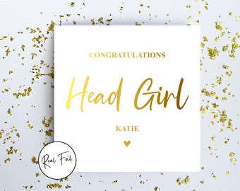 Personalised Congrats Head Girl Card, New School Head Girl, School Head Girl Card, Congratulations Card, Metallic Foil Greeting Card
