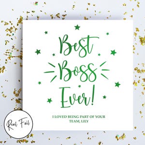 Personalised Best Boss Ever Card, Card for Colleague, Card for Manager, Super Boss, Keepsake Card, Im Leaving, Metallic Foil Greeting Card Green