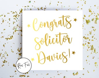 Personalised Congrats Solicitor Card, Graduation Solicitor, New Job Card, Congratulations Card, Law Graduate, Metallic Foil Greeting Card