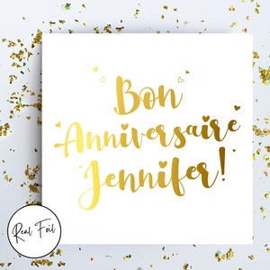 French Happy Birthday Card, Bon Anniversaire Carte, Card for French Friend, Foiled Greeting Card, Metallic Foil, Card for French Friend