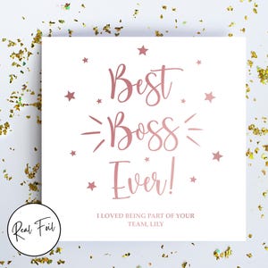 Personalised Best Boss Ever Card, Card for Colleague, Card for Manager, Super Boss, Keepsake Card, Im Leaving, Metallic Foil Greeting Card Pale Pink