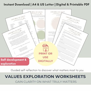 May include: A collection of printable worksheets titled "Exploring My Values" with text and prompts for self-reflection. The pages are white with black text and feature a PDF icon with the words "Print or Use Digitally". The image also includes the words "Self development & exploration".