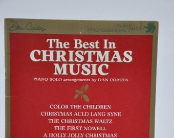 Dan Coates, The Best in Christmas Music, Piano Solo Arrangements - paperback, vintage booklet