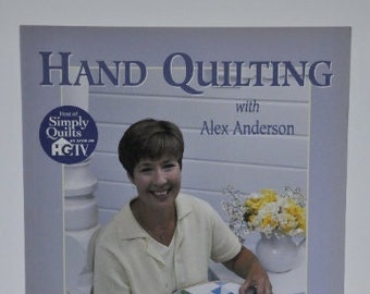 Hand Quilting with Alex Anderson, Comforts of Love, Quilt World- With patterns, ideas, instructions, pictures: 3 Vintage Quilting Magazines-