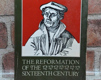 The Reformation of the Sixteenth Century, by Roland Bainton - 1985 - vintage history book - paperback reference book