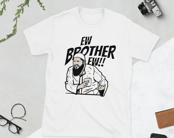 T-shirt unisex a maniche corte divertente e ispirata ai meme Ew Brother Ew