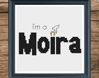 Schitt's Creek I'm a Moira Cross Stitch Pattern | Moira Rose | Funny | DIY Homemade Gift