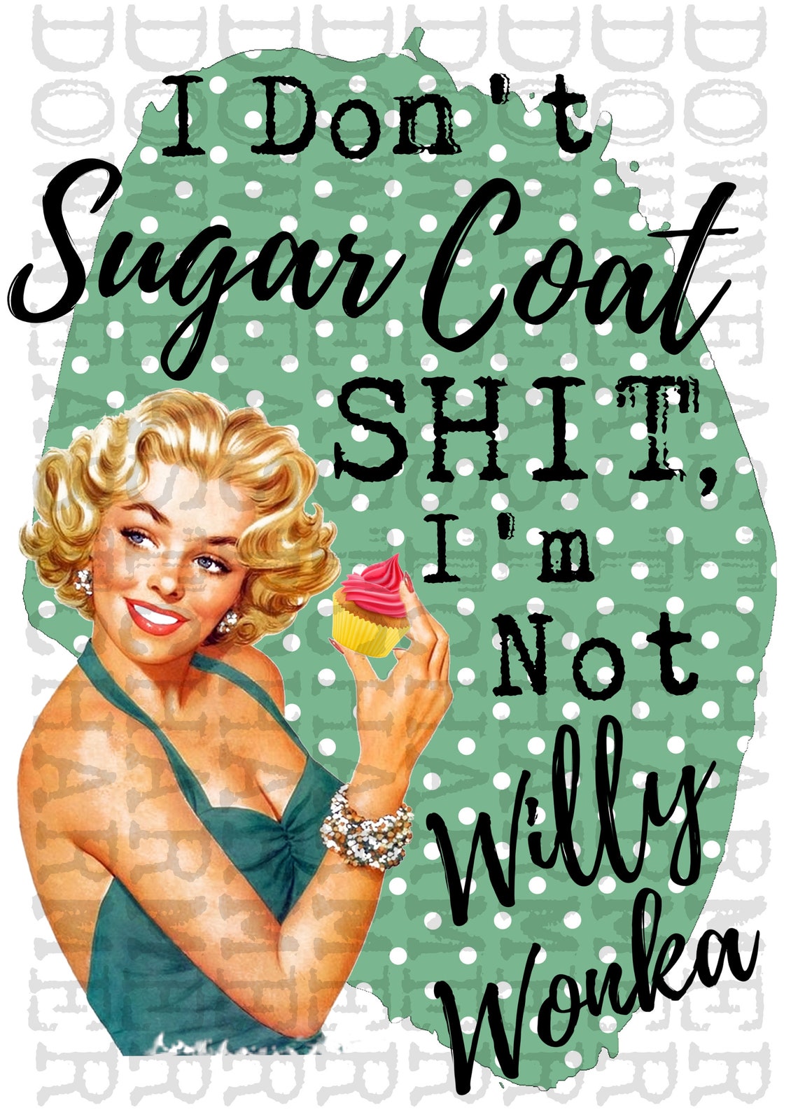 I Don't Sugar Coat...Sublimation Clipart Design | Etsy