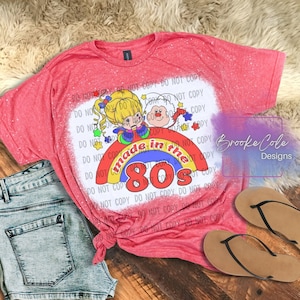 Made in the 80s shirt, 80s baby, 80 shirt, rainbow brite shirt, vintage shirt, made in the 80s, 80&#39;s baby shirt, bleached shirt