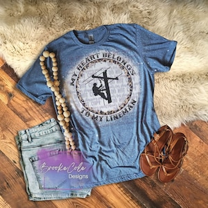 My Heart Belongs To My Lineman shirt, Line wife shirt, Lineman, Line shirt, line wife life, lineman shirt, lineman wife shirt, line babe