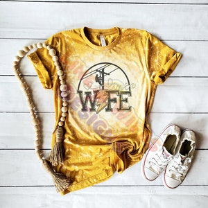 Line Wife shirt, linemans wife, line wife life, lineman&#39;s wife, line wife tshirt, lineman, lineman shirt, line wife tshirt, bleached tee