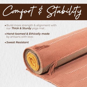 May include: Rolled-up peach-colored yoga mat with a yellow interior. The mat has white stitching and small tassels. Text at the top reads "Comfort & Stability". The description also includes the text "Thick & Sturdy yoga mat", "Hand-loomed & Ethically made", and "Sweat Resistant".