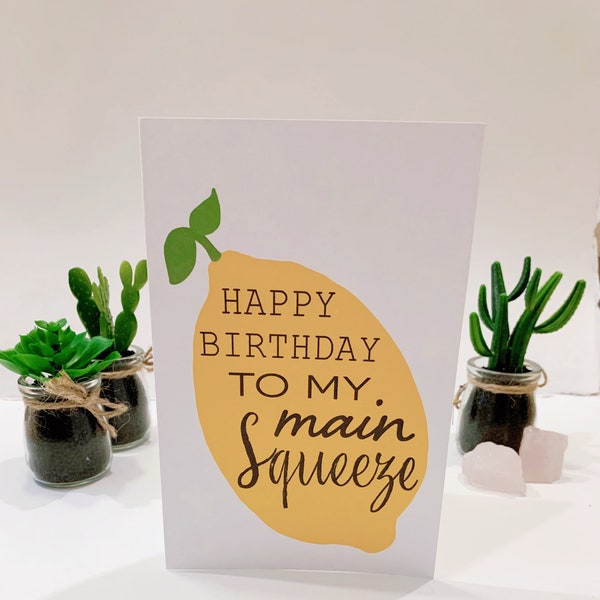 Yellow lemon summer best friends birthday happy birthday card you’re my main squeeze saying phrase funny play along words customizable