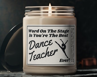 DANCE TEACHER GIFT, Dance Teacher, Choreographer Gift, Choreographer Gifts, Dance Teacher Candle, Gift for Dance Teacher, Dancer Gifts