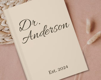 Custom Doctorate Gifts Phd Graduation Gift Doctoral Student Journal Phd Gift For Sister Brother Doctoral Graduation Gift Phd Gift New Doctor