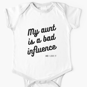Tía bebé chaleco Mi tía es una mala influencia - Body de bebé recién nacido tía regalo - Tía sobrino