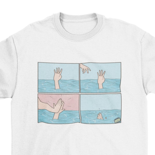 Drowning High Five T shirt - Meme T shirt - High Five Meme - Drowning Meme