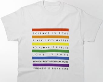 Equality & Kindness T-Shirt: Love Is Love, Black Lives Matter