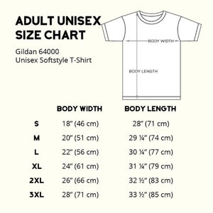 May include: Size chart for Gildan 64000 Unisex Softstyle T-Shirt. The chart shows body width and length measurements in inches and centimeters for sizes S, M, L, XL, 2XL, and 3XL.