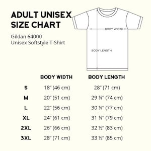 May include: Size chart for Gildan 64000 Unisex Softstyle T-Shirt. The chart shows body width and length measurements in inches and centimeters for sizes S, M, L, XL, 2XL, and 3XL.