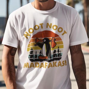 Camiseta Noot Noot MotherF**kers - Serie divertida Noot Noot - Camiseta Penguin Noot