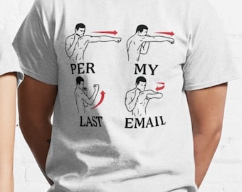 Per la mia ultima maglietta E-mail / Divertente / Regalo per ufficio / Regalo per collega